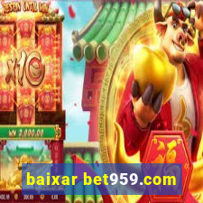 baixar bet959.com